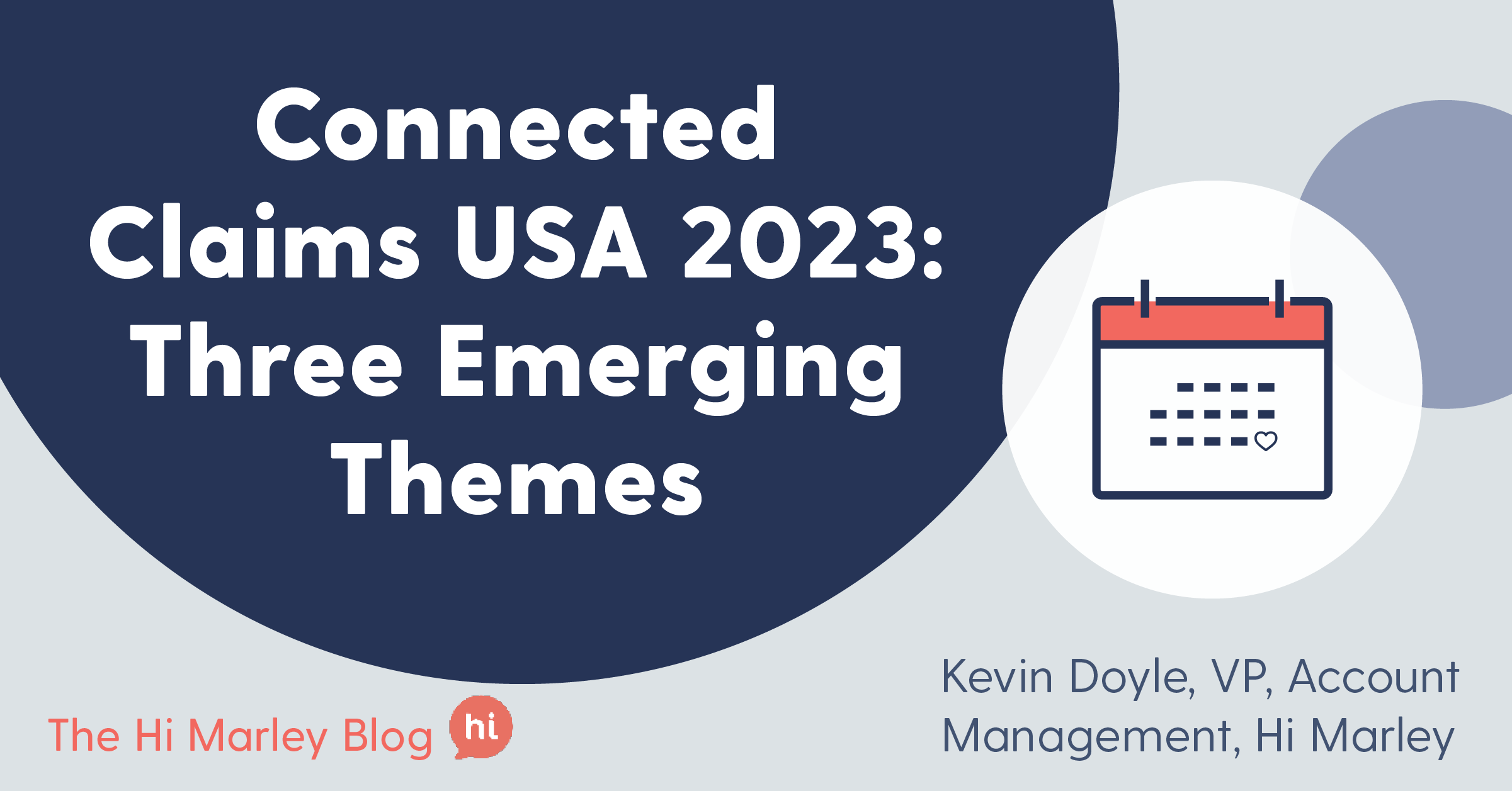 Connected Claims USA 2023 Three Emerging Themes Hi Marley